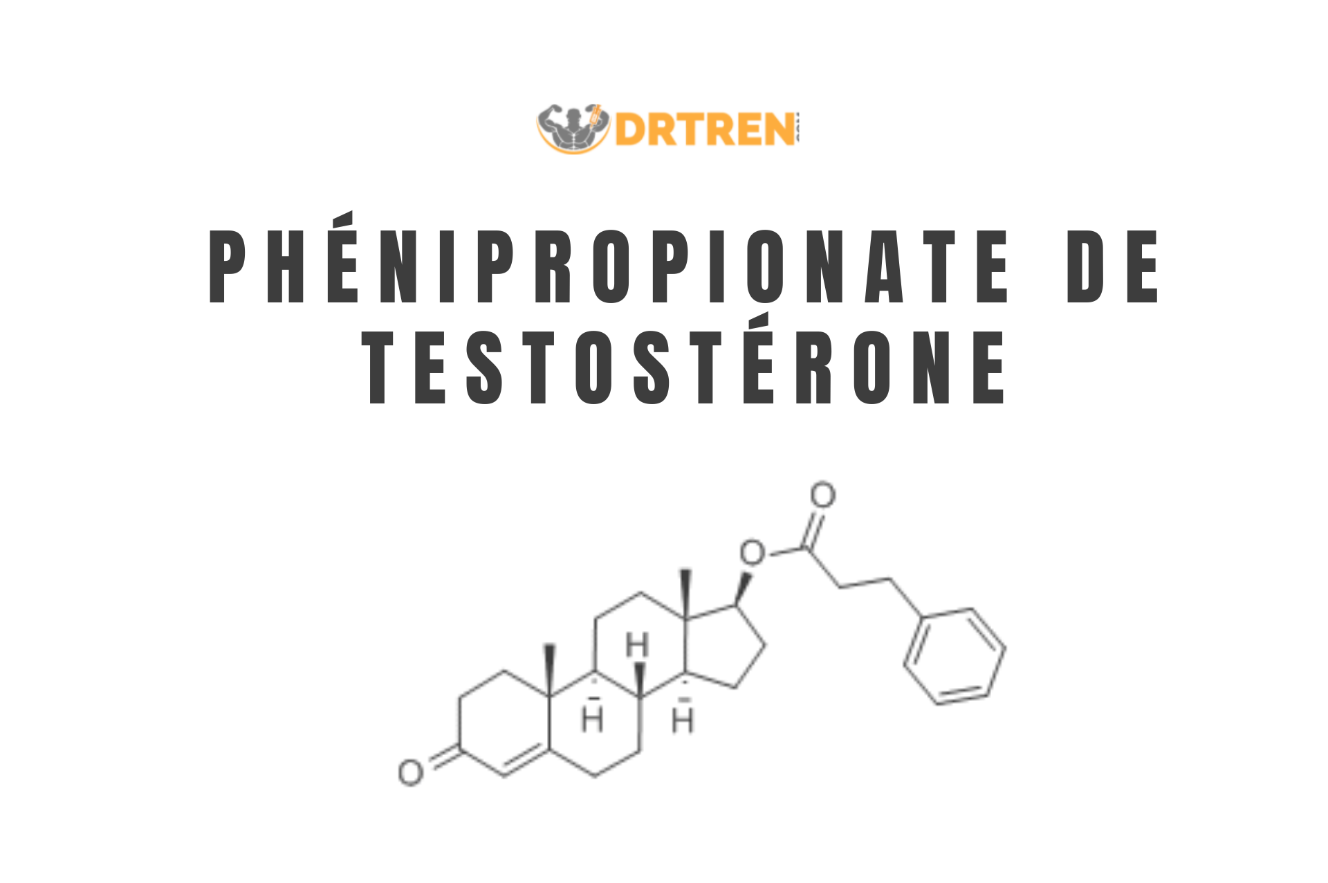 Phénipropionate de Testostérone