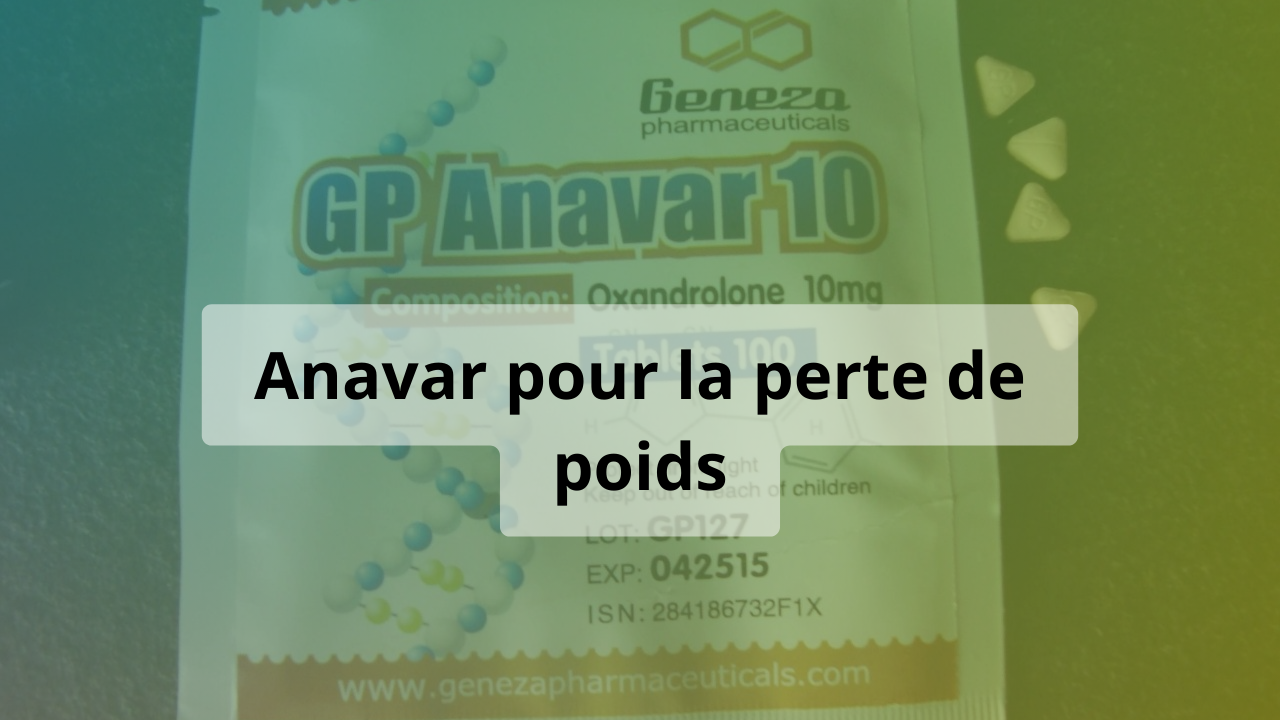 anavar perte de poids