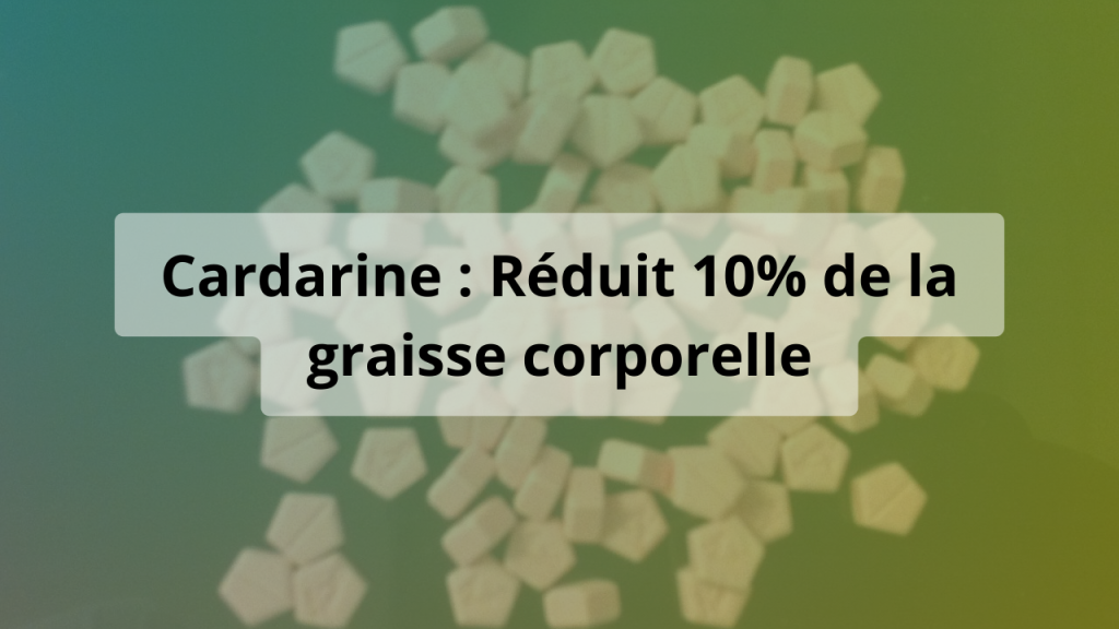 cardarine reduit graisse corporelle