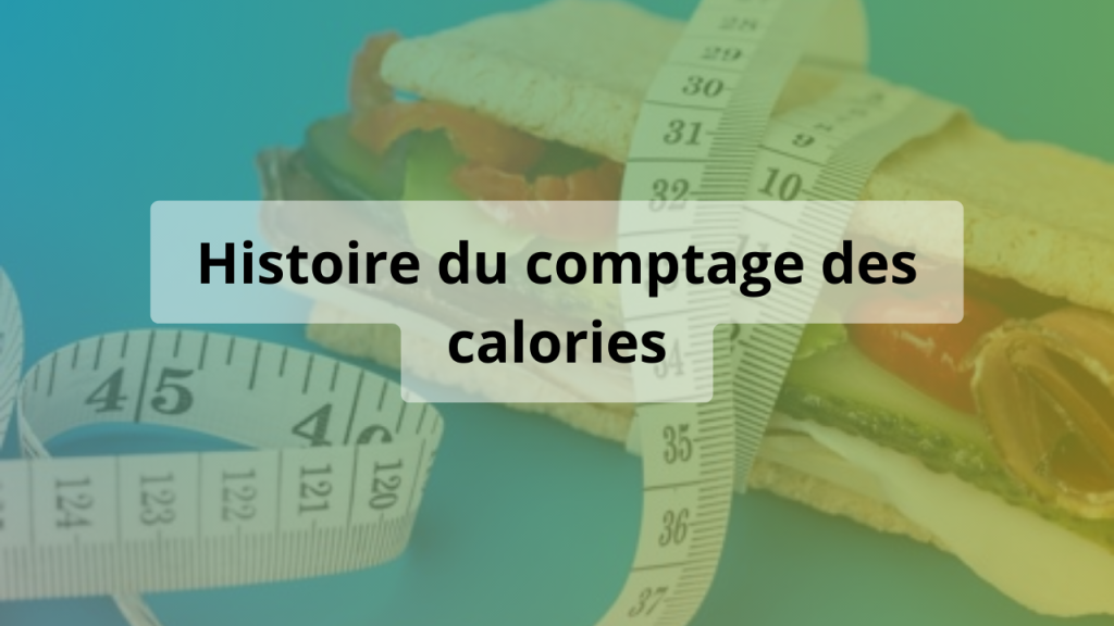 histoire comptage calories