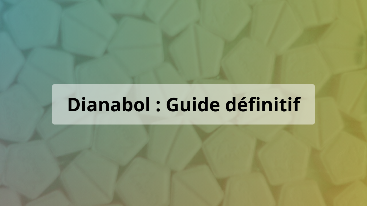 dianabol guide