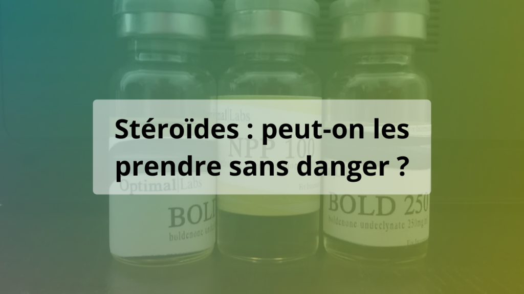 steroides prendre sans danger