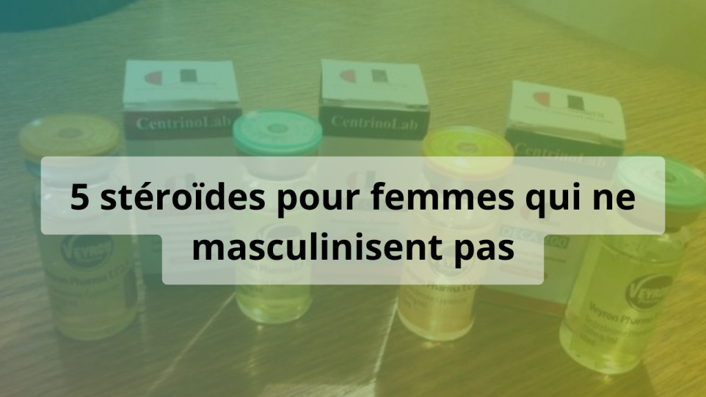 steroides femmes masculinisent